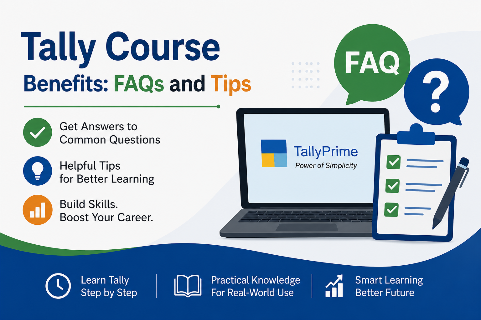 Tally Course Benefits: FAQs and Tips